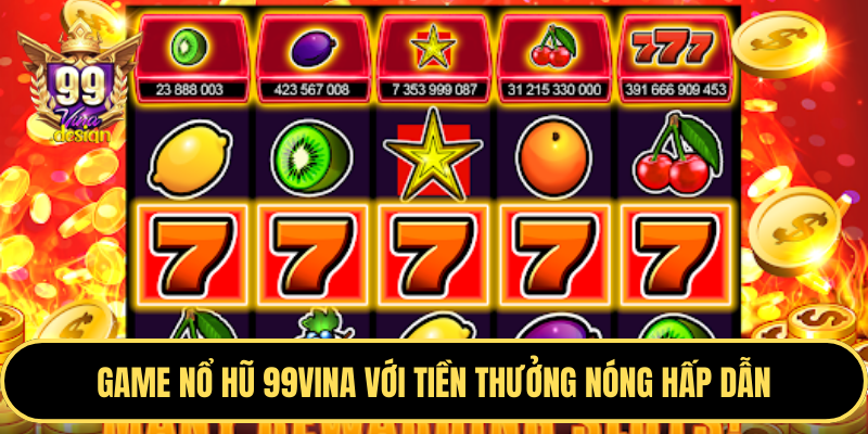Trò chơi Nổ Hũ 77 win